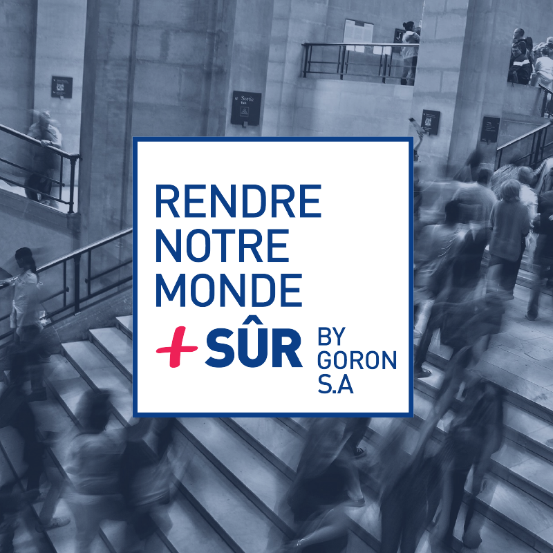 Découvrez Rendre Notre Monde + Sûr, la nouvelle plateforme d’information de la société GORON